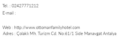 Ottoman Family Hotel telefon numaralar, faks, e-mail, posta adresi ve iletiim bilgileri